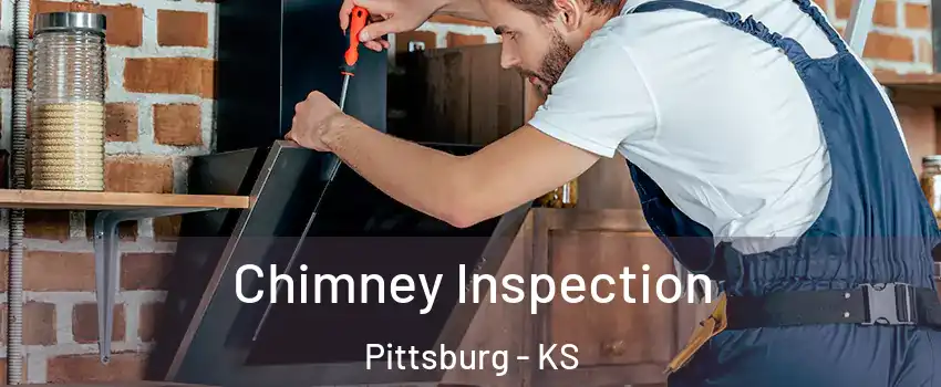  Chimney Inspection Pittsburg - KS