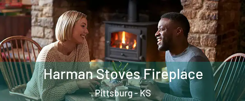  Harman Stoves Fireplace Pittsburg - KS