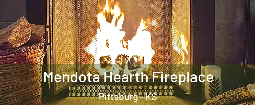  Mendota Hearth Fireplace Pittsburg - KS