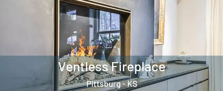  Ventless Fireplace Pittsburg - KS